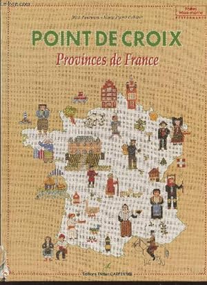 Seller image for Point de croix- Provinces de France for sale by Le-Livre