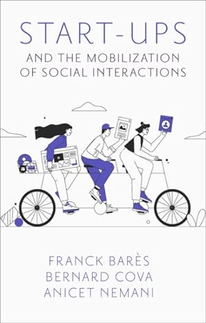 Immagine del venditore per Start-Ups and the Mobilization of Social Interactions venduto da GreatBookPrices