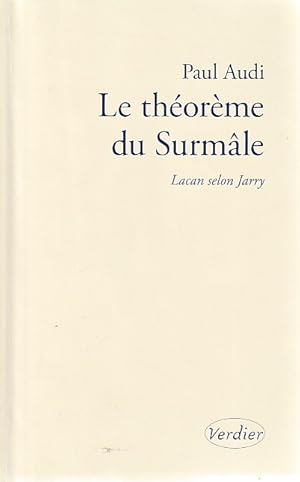 Image du vendeur pour Le thorme du Surmle: Lacan selon Jarry, mis en vente par L'Odeur du Book