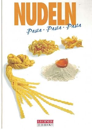 Bild des Verkufers fr Nudeln. Pasta, Pasta, Pasta. zum Verkauf von La Librera, Iberoamerikan. Buchhandlung