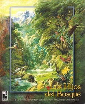 Los hijos del bosque. Libro III. El libro secreto de la vida de los bosques, mares y montañas de ...