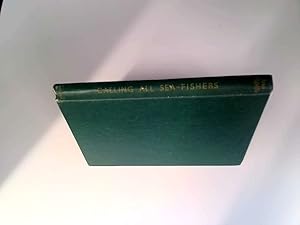 Image du vendeur pour Calling all sea-fishers mis en vente par Goldstone Rare Books