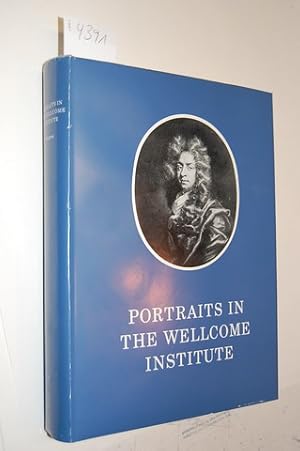 Seller image for Portraits of Doctors & Scientists in the Wellcome Institute of the History of Medicine. A Catalogue. for sale by Kunstantiquariat Rolf Brehmer