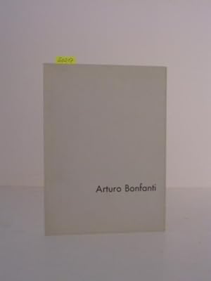 Arturo Bonfanti. Bilder - Handzeichnungen. Heft 1 der Ausstellung: Drei Meister konkreter Kunst. ...