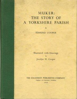 Muker : The Story of a Yorkshire Parish