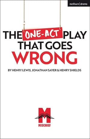 Bild des Verkufers fr The One-Act Play That Goes Wrong zum Verkauf von Smartbuy
