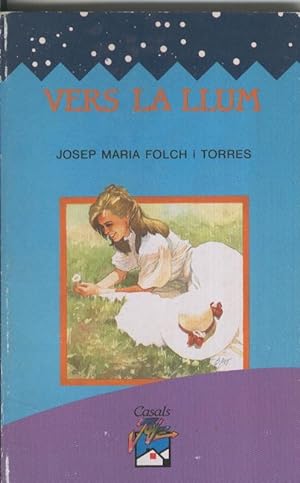 Bild des Verkufers fr Vers la llum zum Verkauf von El Boletin