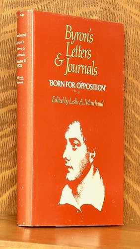 Imagen del vendedor de BYRON'S LETTERS AND JOURNALS - VOL. 8 - 1821 'BORN FOR OPPOSITION' a la venta por Andre Strong Bookseller