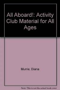 Seller image for All Aboard!: Activity Club Material for All Ages for sale by WeBuyBooks