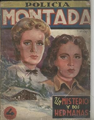 Immagine del venditore per Policia Montada: Un misterio y dos hermanas venduto da El Boletin