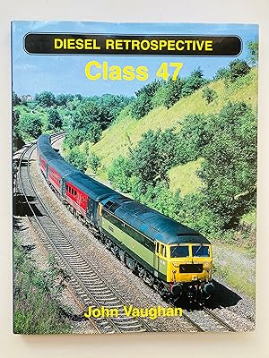 Seller image for Class 47 (Diesel Retrospective) for sale by Cherubz Books