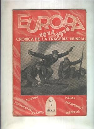 Seller image for Europa 1914-1918 cronica de la tragedia mundial: fasciculo numero 2 for sale by El Boletin