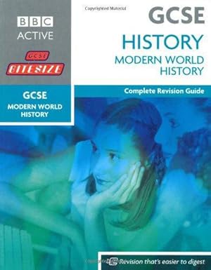 Immagine del venditore per GCSE Bitesize Revision History: MODERN WORLD HISTORY Book: Complete Revision Guide (Bitesize GCSE) venduto da WeBuyBooks