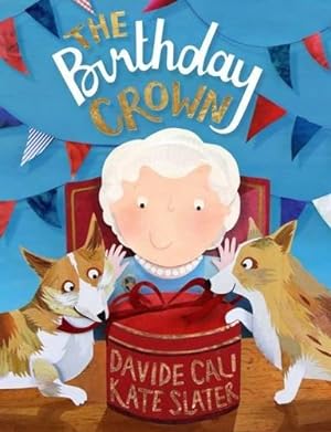 Image du vendeur pour The Birthday Crown mis en vente par WeBuyBooks