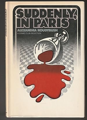 Bild des Verkufers fr Suddenly, in Paris zum Verkauf von Brenner's Collectable Books ABAA, IOBA