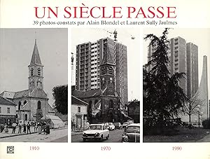 Image du vendeur pour Un Siecle Passe mis en vente par Bagatelle Books