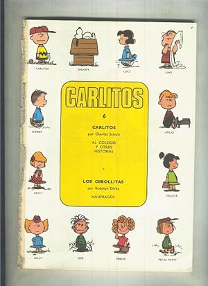 Seller image for Carlitos y los Cebollitas numero 06 (no conserva la cubierta) for sale by El Boletin