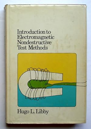 Seller image for Introduction to Electromagnetic Nondestructive Test Methods for sale by Silicon Valley Fine Books