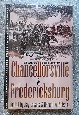 Seller image for Guide to the Battles of Chancellorsville and Fredericksburg for sale by Books on the Square