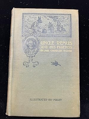 Uncle Remus and His Friends