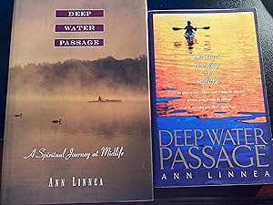 Deep Water Passage: A Spiritual Journey at Midlife, First Edition, New