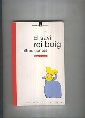 Seller image for El savi rei boig i altres contes for sale by El Boletin