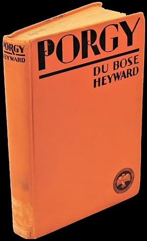 Seller image for Porgy, The Novel that Served as the Basis for George Gershwin's Porgy and Bess for sale by Max Rambod Inc