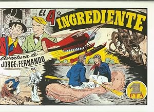 Seller image for Facsimil: Jorge y Fernando serie la Marina: El 4 ingrediente for sale by El Boletin