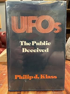 Bild des Verkufers fr UFOs: The Public Deceived zum Verkauf von Uncharted Books