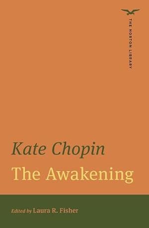 Seller image for The Awakening (The Norton Library) (Paperback) for sale by AussieBookSeller