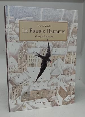 Seller image for Le Prince Heureux for sale by Attic Books (ABAC, ILAB)