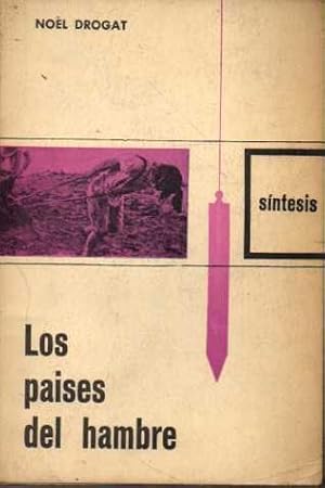 Seller image for LOS PAISES DEL HAMBRE. for sale by Books Never Die