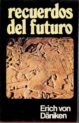 RECUERDOS DEL FUTURO.