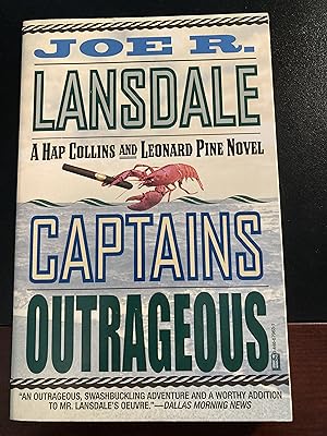 Seller image for Captains Outrageous, (Hap Collins and Leonard Pine #6) First Trade Printing, New for sale by Park & Read Books