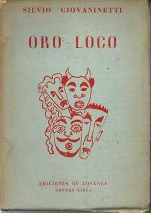 ORO LOCO.