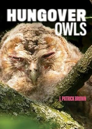 Seller image for Hungover Owls (Paperback) for sale by CitiRetail