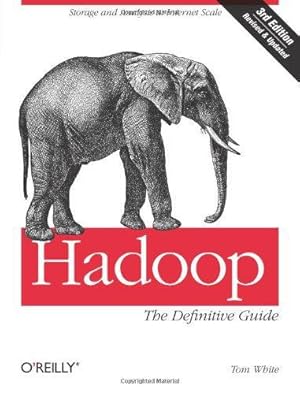Bild des Verkufers fr Hadoop " The Definitive Guide 3e zum Verkauf von WeBuyBooks
