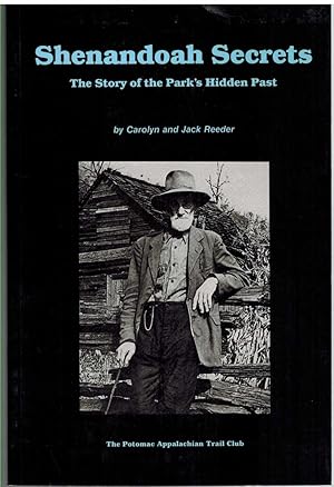 Seller image for SHENANDOAH SECRETS The Story of the Park's Hidden Past for sale by The Avocado Pit