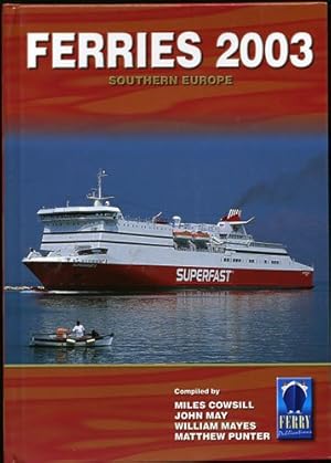 Bild des Verkufers fr Ferries 2003: Southern Europe zum Verkauf von WeBuyBooks