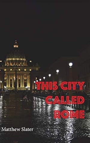 Seller image for This city called Rome for sale by WeBuyBooks