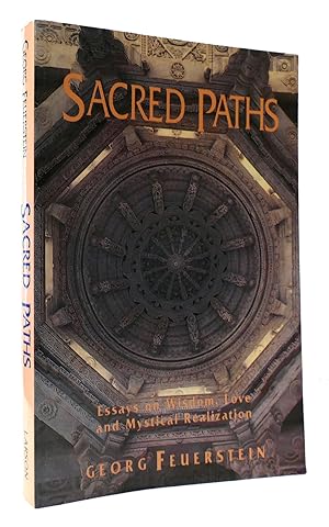 Seller image for Sacred Paths: Essays on Wisdom, Love and Mystical Realization for sale by Rare Book Cellar