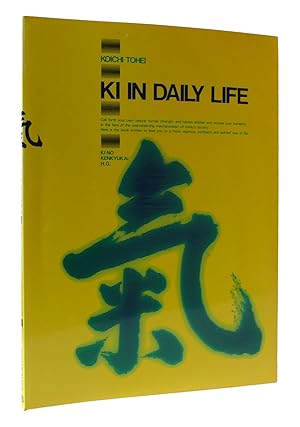 Imagen del vendedor de KI IN DAILY LIFE a la venta por Rare Book Cellar