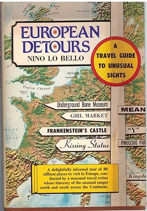Seller image for EUROPEAN DETOURS: A Travel Guide to Unusual Sights for sale by The Avocado Pit