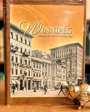 Winnipeg: Images from a Century Ago