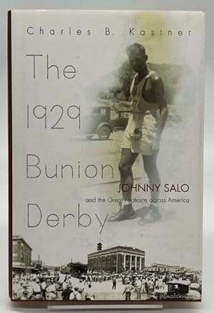 Seller image for The 1929 Bunion Derby: Johnny Salo and the Great Footrace across America (Sports and Entertainment) for sale by Dungeness Books, ABAA