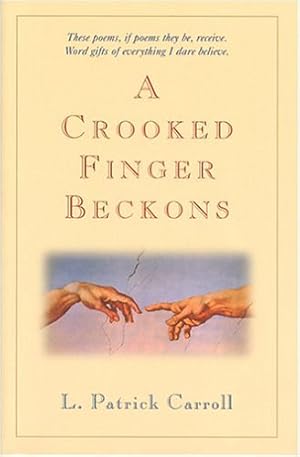 Seller image for A Crooked Finger Beckons for sale by Reliant Bookstore