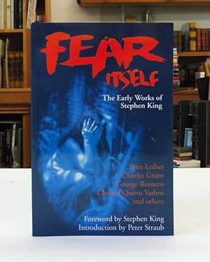 Imagen del vendedor de Fear Itself: The Early Works of Stephen King a la venta por Back Lane Books