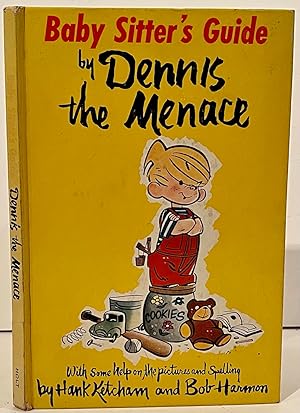 Baby Sitter's Guide by Dennis the Menace (INSCRIBED by Hank Ketcham)