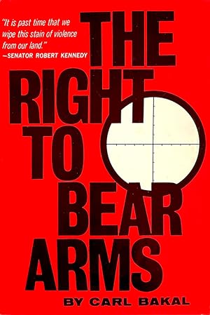 The Right to Bear Arms