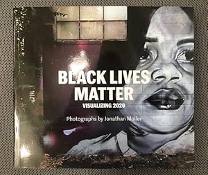 Imagen del vendedor de Black Lives Matter: Visualizing 2020 a la venta por The Groaning Board